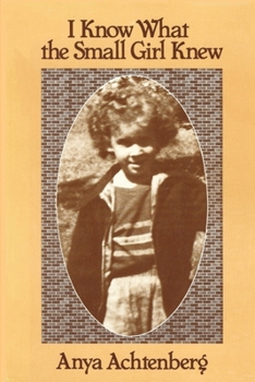 Paperback I Know What the Small Girl Knew Book