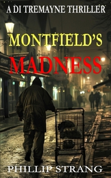 Paperback Montfield's Madness Book