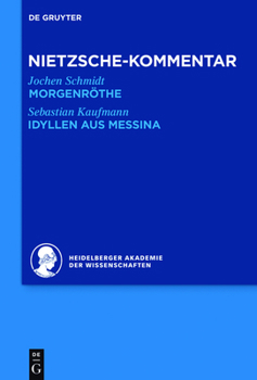 Hardcover Kommentar Zu Nietzsches Morgenröthe, Idyllen Aus Messina [German] Book