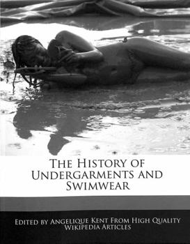 The History of Undergarments and Swimwear