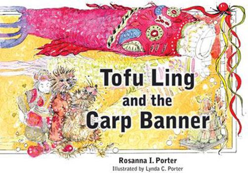 Paperback Tofu Ling and the Carp Banner (Tofu Ling, Volume 2) Book