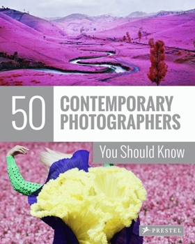 Paperback 50 Contemporary Photographers You Should Know Book