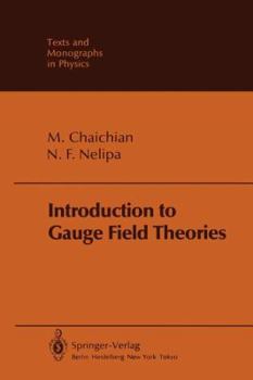 Paperback Introduction to Gauge Field Theories Book