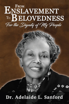 Paperback From Enslavement to Belovedness: For the Dignity of My People Book