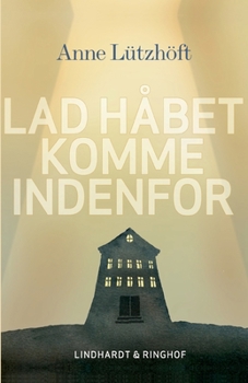 Paperback Lad h?bet komme indenfor [Danish] Book