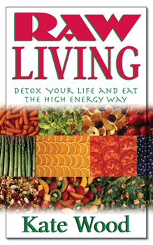 Paperback Raw Living: Detox Your Life and Eat the High Energy Way Book