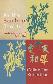 Hardcover As the Bamboo Shoots Book