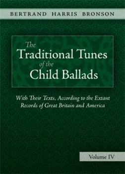 Paperback The Traditional Tunes of the Child Ballads, Vol 4 Book