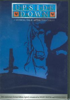 DVD Upside Down: A Musical Tale After the Christ: 10th Anniversary Revival Edition Book