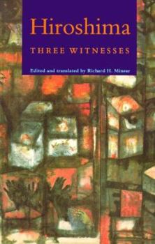 Paperback Hiroshima: Three Witnesses Book