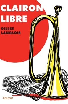 Paperback Clairon libre [French] Book