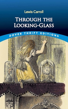 Paperback Through the Looking-Glass Book