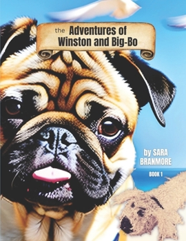 Paperback The Adventures of Winston and Big-Bo Book