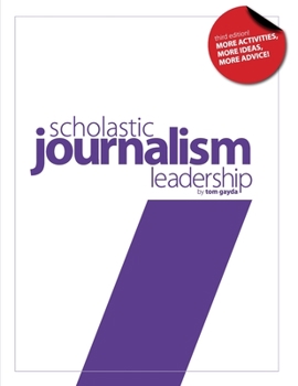 Paperback Scholastic Journalism Leadership 3rd Edition Book