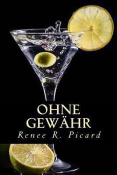 Paperback Ohne Gewähr (Daniel & Juliet - eine Liebesgeschichte) (German Edition) [German] Book