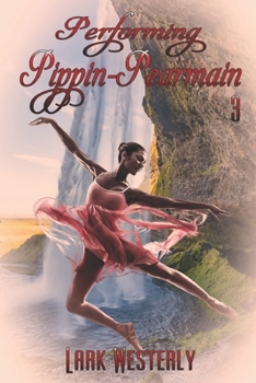 Paperback Performing Pippin Pearmain 3 Book