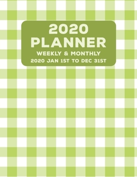 Weekly Monthly 2020 Planner Geometric Tartan Green: January to December Calendar