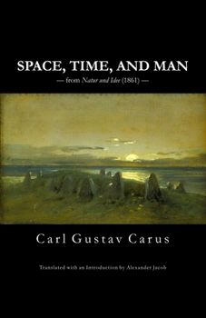 Paperback Space, Time and Man: from 'Natur und Idee' (1861) Book