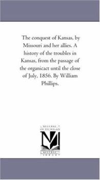 The Conquest of Kansas