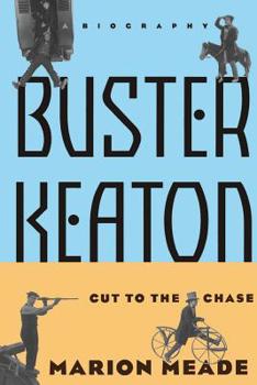 Paperback Buster Keaton: Cut to the Chase, a Biography Book