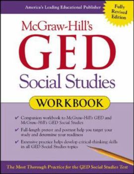 Paperback McGraw-Hill's GED Social Studies Workbook: The Most Thorough Practice for the GED Social Studies Test Book