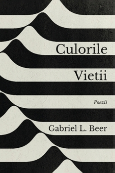 Paperback Culorile vieţii - Poezii [Romanian] Book