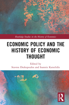 Hardcover Economic Policy and the History of Economic Thought Book