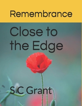 Paperback Close to the Edge: Remembrance Book