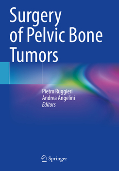 Paperback Surgery of Pelvic Bone Tumors Book