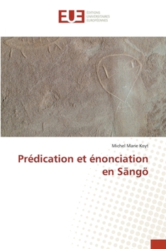 Paperback Prédication et énonciation en Sängö [French] Book