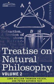 Paperback Treatise on Natural Philosophy: Volume 2 Book