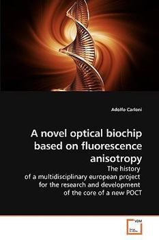 Paperback A novel optical biochip based on fluorescence anisotropy Book