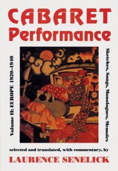 Paperback Cabaret Performance: Europe, 1920-1940. Sketches, Songs, Monologues, Memoirs Book