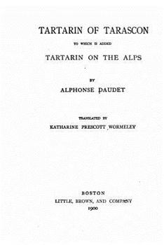 Tartarin de Tarascon & Tartarin sur les Alpes - Book  of the Tartarin