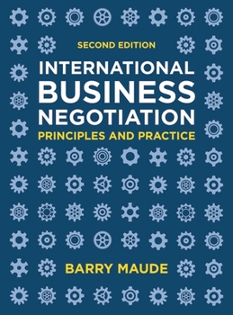 Paperback International Business Negotiation: Principles and Practice Book