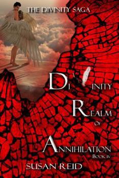 Divinity: Realm of Annihilation: Book Four