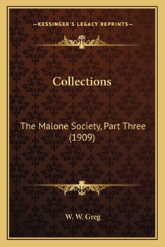 Paperback Collections: The Malone Society, Part Three (1909) Book