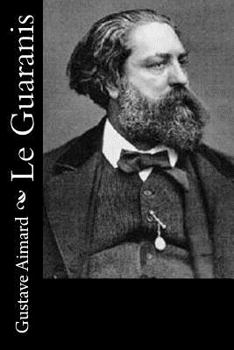 Paperback Le Guaranis [French] Book