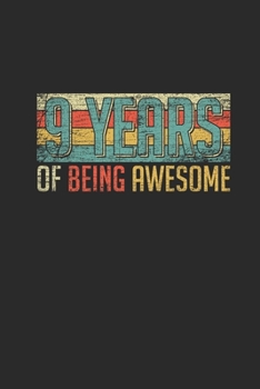 Paperback 9 Years Of Being Awesome: Graph Paper Notebook - Awesome Birthday Gift Idea Book