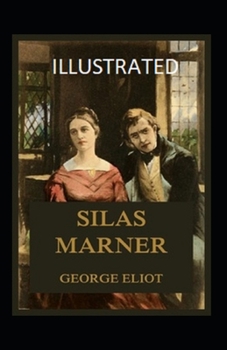 Paperback Silas Marner Illustrated Book