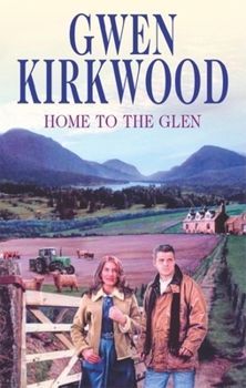 Home to the Glen - Book #4 of the Lochandee
