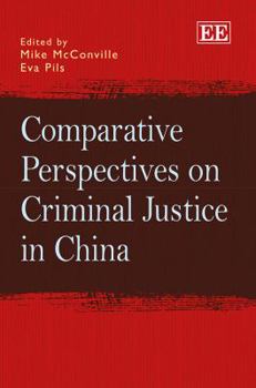 Hardcover Comparative Perspectives on Criminal Justice in China Book