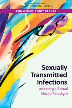 Paperback Sexually Transmitted Infections: Adopting a Sexual Health Paradigm Book