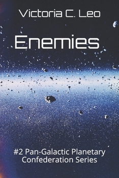 Paperback Enemies: #2 Pan-Galactic Planetary Confederation Series Book