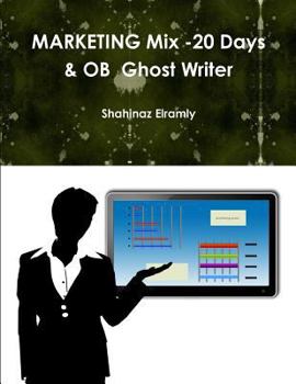 Paperback Marketing Mix 20 Days Ghost Writer: Marketing Mix Book