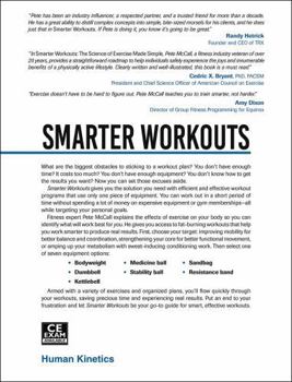 Paperback Smarter Workouts: The Science of Exercise Made Simple Book