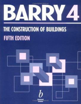 Paperback The Construction of Buildings, Volume 4: Multi-storey Buildings, Foundations and Substructures, Structural Steel Frames, Floors and Roofs, Concrete, ... Walls and Cladding of Framed Buildings Book