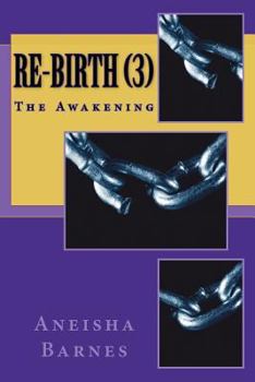 Paperback Re-Birth (3): The Awakening Book
