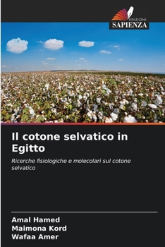 Paperback Il cotone selvatico in Egitto [Italian] Book