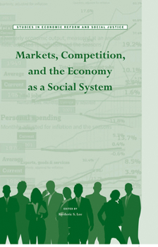 Hardcover Markets, Competition, and the Economy as a Social System Book